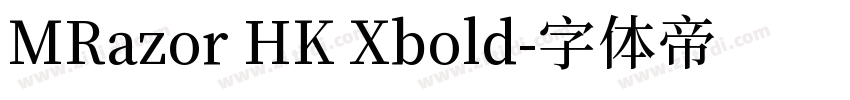 MRazor HK Xbold字体转换